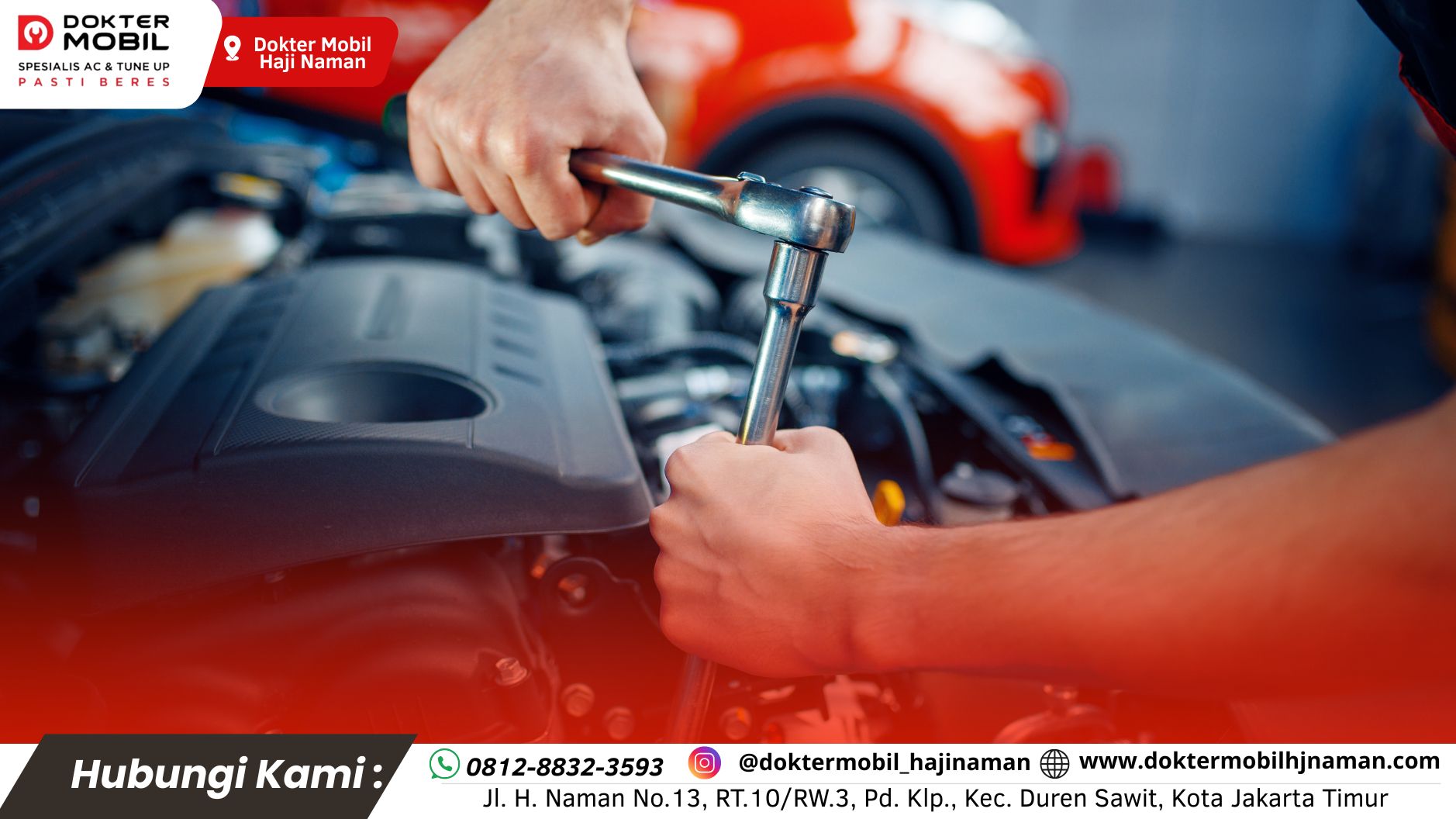 Dokter Mobil Haji Naman – Solusi Service Mobil Terdekat, Cepat, dan Terpercaya di Jakarta Timur