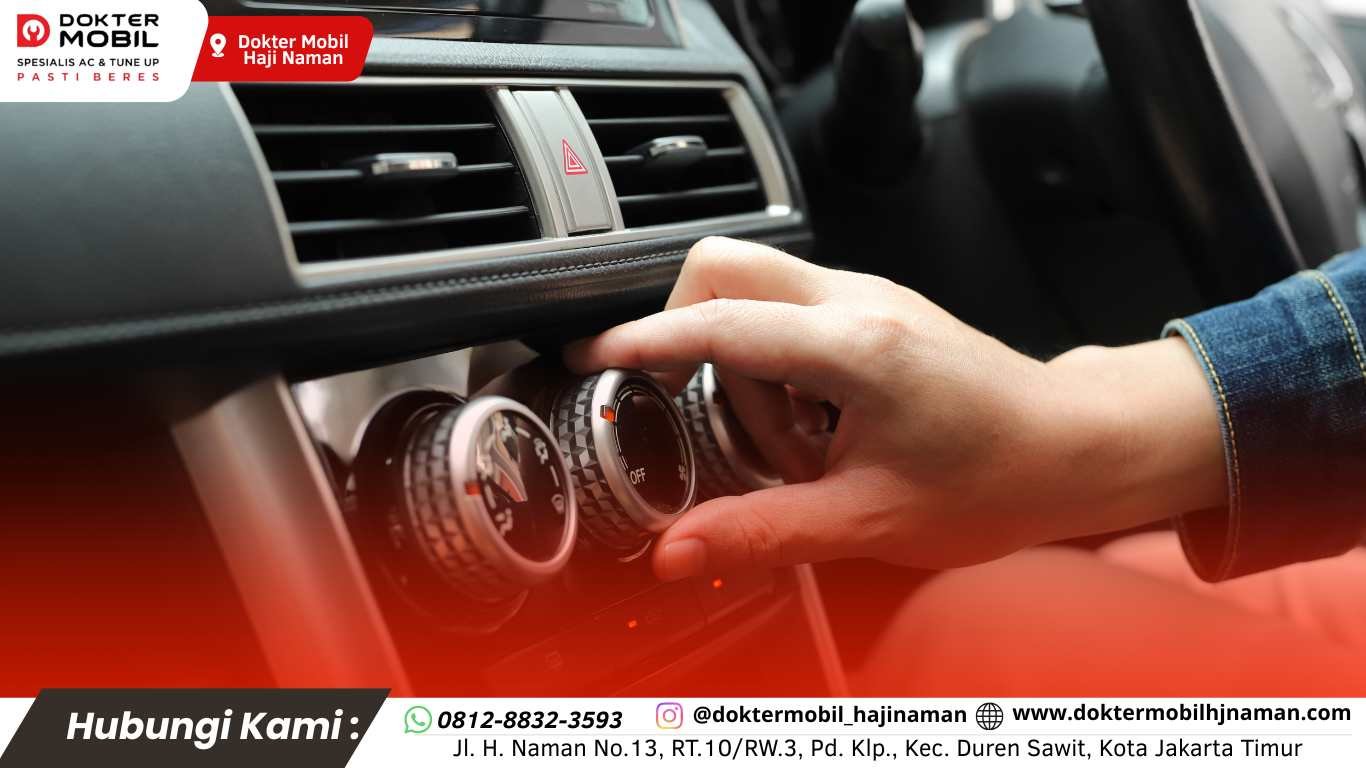 Dokter Mobil Haji Naman: Solusi Bengkel AC Jakarta Terbaik untuk Kendaraan Anda