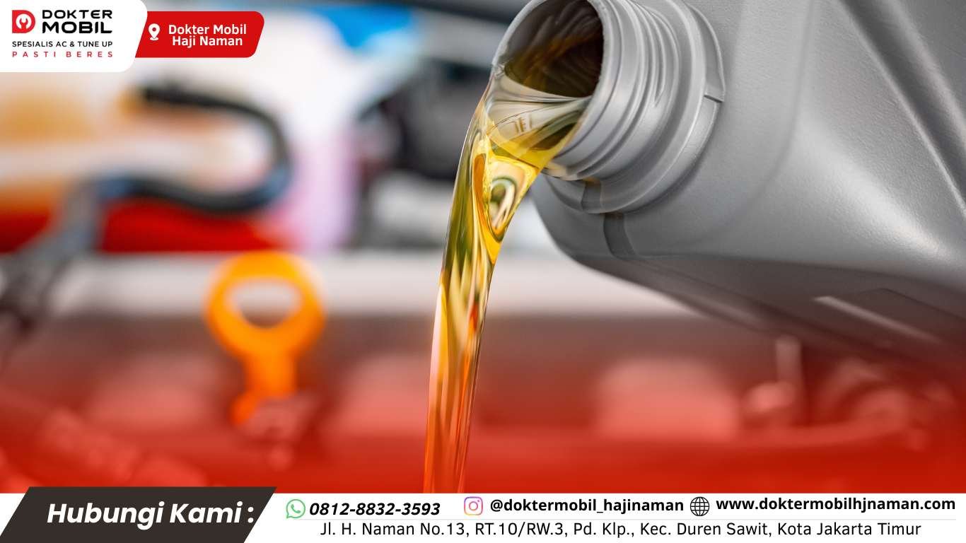 Bengkel Ganti Oli Mobil Jakarta Terbaik Dokter Mobil Haji Naman Jawabannya!